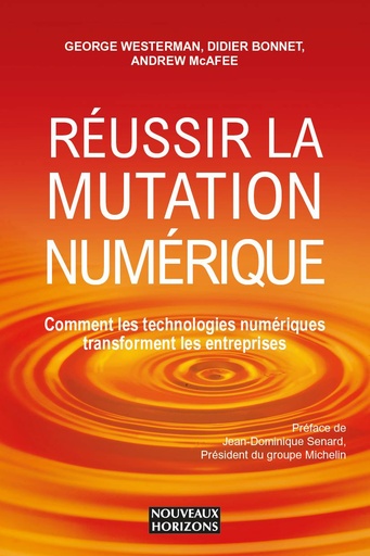 Réussir la mutation numérique